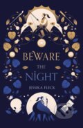 Kniha: Beware the Night (Jessika Fleck). St Martin's Press, 2019