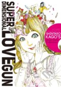 Kniha: Super-Dimensional Love Gun (Kago Shintaro). Denpa Books, 2019