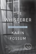 Kniha: Whisperer (Karin Fossum). HarperCollins, 2020