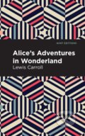 Kniha: Alice's Adventures in Wonderland (Lewis Carroll). , 2020