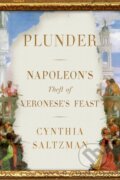 Kniha: Plunder (Cynthia Saltzman). Farrar, Straus and Giroux, 2021