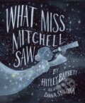 Kniha: What Miss Mitchell Saw (Hayley Barrett). Beach Lane, 2019