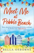 Kniha: Meet Me at Pebble Beach (Bella Osborne). Avon, 2020