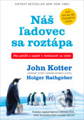 Kniha: Náš ľadovec sa roztápa (John Kotter a Holger Rathgeber). Eastone Books, 2026