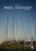 Kniha: Pavel Tasovský (Jaroslav Malina). Nadace Universitas Masarykiana, Akademické nakladatelství CERM, NAUMA, 2026