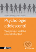 Kniha: Psychologie adolescentů (Petr Macek a Lenka Lacinová). Grada, 2026