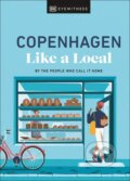 Kniha: Copenhagen Like a Local (Monica Steffensen a Allan Mutuku Kortbaek). Dorling Kindersley, 2024