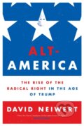 Kniha: Alt-America (David Neiwert). Verso, 2018