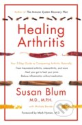 Kniha: Healing Arthritis (Dr Susan, M.D. a M.P.H Blum). Orion, 2017