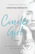 Kniha: CinderGirl (Meredith Christina). Zondervan, 2019