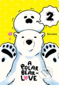 Kniha: A Polar Bear in Love, Vol. 2 (Koromo Koromo, Taylor Engel a Lys Blakeslee). Yen Press, 2018