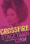 Kniha: Crossfire (Staceyann Chin). Haymarket Books, 2019