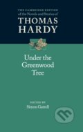 Kniha: Under the Greenwood Tree (Thomas Hardy a Simon Gatrell). Cambridge University Press, 2019