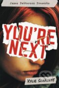Kniha: You're Next (Kylie Schachte). Little, Brown, 2020