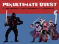 Kniha: Penultimate Quest (Lars Brown). Iron Circus Comics, 2020