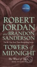 Kniha: Towers of Midnight (Brandon Sanderson a Robert Jordan). , 2020