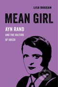 Kniha: Mean Girl (Lisa Duggan). University of California Press, 2019