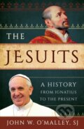 Kniha: The Jesuits (John W. O'malley Sj). Rowman & Littlefield, 2017