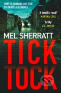 Kniha: Tick Tock (Mel Sherratt). Avon, 2019