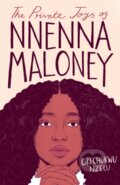 Kniha: The Private Joys of Nnenna Maloney (Okechukwu Nzelu). Dialogue, 2019