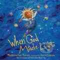 Kniha: When God Made Light (Matthew Paul Turner). , 2018