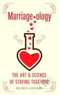 Kniha: Marriageology (Belinda Luscombe). Oneworld Publications, 2019