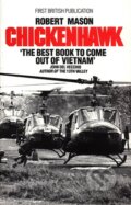 Kniha: Chickenhawk (Robert Mason). Corgi Books, 1984
