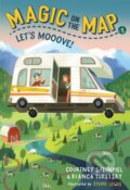Kniha: Magic on the Map #1: Let's Mooove! (Bianca Turetsky a Courtney Sheinmel). , 2019