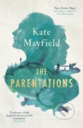 Kniha: The Parentations (Kate Mayfield). Point Blank, 2019
