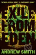 Kniha: Exile from Eden (Andrew Smith). Electric Monkey, 2019
