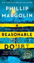 Kniha: A Reasonable Doubt (Phillip Margolin). , 2020