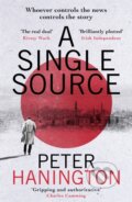 Kniha: A Single Source (Peter Hanington). Hodder and Stoughton, 2020
