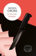 Kniha: In the Last Analysis (Cross Amanda). , 2018
