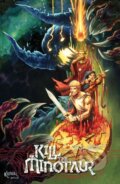 Kniha: Kill the Minotaur (Chris Pasetto a Christian Cantamessa). Image Comics, 2018