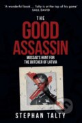 Kniha: The Good Assassin (Stephan Talty). Amberley Publishing, 2020
