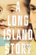 Kniha: A Long Island Story (Rick Gekoski). Canongate Books, 2018