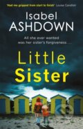 Kniha: Little Sister (Isabel Ashdown). Trapeze, 2017