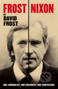 Kniha: Frost/Nixon (Frost David). Pan Books, 2017