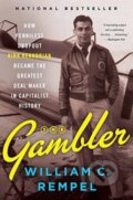 Kniha: The Gambler (William C. Rempel). , 2018
