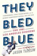 Kniha: They Bled Blue (Jason Turbow). Mariner Books, 2019