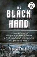 Kniha: The Black Hand (Talty Stephan). Ebury Publishing, 2017