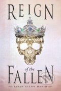 Kniha: Reign of the Fallen (Sarah Glenn Marsh). Razorbill, 2018