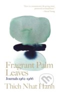 Kniha: Fragrant Palm Leaves (Thich Nhat Hanh). Parallax, 2020