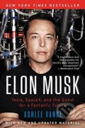 Kniha: Elon Musk (Ashlee Vance). Ecco, 2017