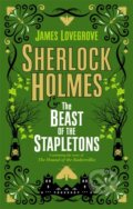 Kniha: Sherlock Holmes and the Beast of the Stapletons (James Lovegrove). Titan Books, 2020