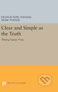 Kniha: Clear and Simple as the Truth (Francis-Noel Thomas a Mark Turner). Princeton University Press, 2017