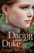 Kniha: Daring and the Duke (Sarah Maclean). Piatkus, 2020