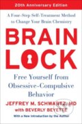 Kniha: Brain Lock, Twentieth Anniversary Edition (Jeffrey M. Schwartz). HarperPerennial, 2017