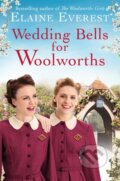 Kniha: Wedding Bells for Woolworths (Elaine Everest). Pan Books, 2020