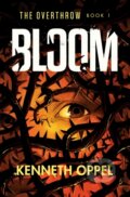 Kniha: Bloom (Kenneth Oppel). Knopf Books for Young Readers, 2020